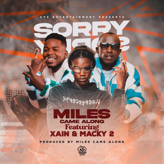 Miles Came Along ft Macky & Xain - Sorry Mp3 Download