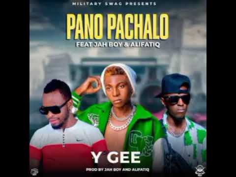 Y Gee ft Alifatiq & Jah Boy - Pano Pa Chalo Mp3 Download