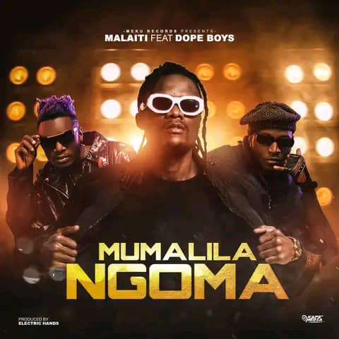 Malaiti ft Dope Boys - Mumalila Ngoma Mp3 Download 