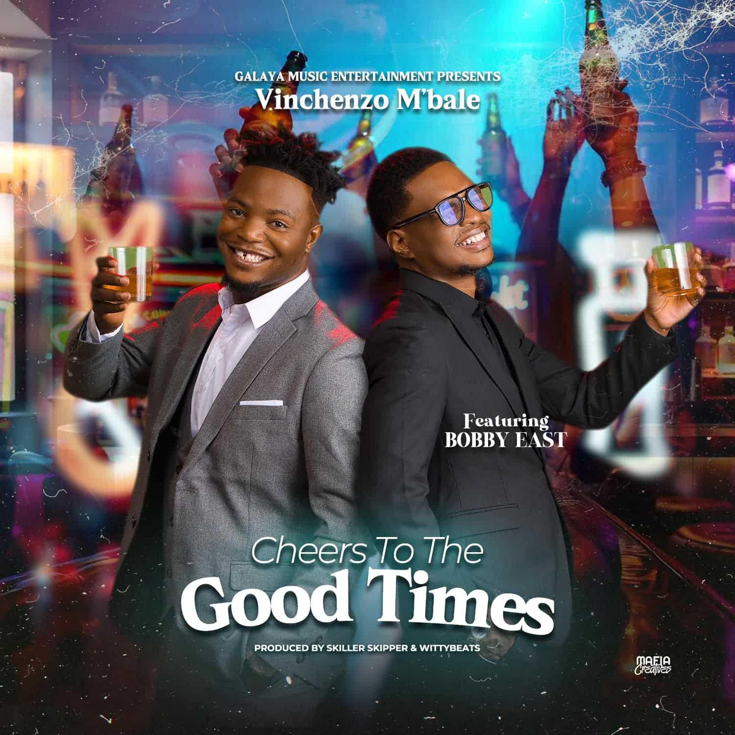 Vinchenzo Ft Bobby East – Cheers To The Good Times Mp3 Download